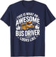 This is What an Awesome School Bus Driver Looks Like T-Shirt - T-Shirt | Navy