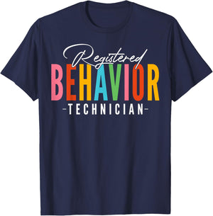 RBT Registered Behavior Technician Behavioral ABA Therapist T-Shirt - T-Shirt | Navy