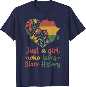 Just A Girl Who Loves Black History Cut Afro American Roots T-Shirt - T-Shirt | Navy