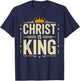 Christ is King Christian T-Shirt - T-Shirt | Navy