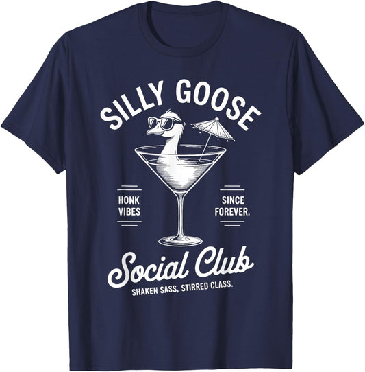 Funny Cocktail Goose Social Club Humor Classy Sarcasm Silly T-Shirt - T-Shirt | Navy