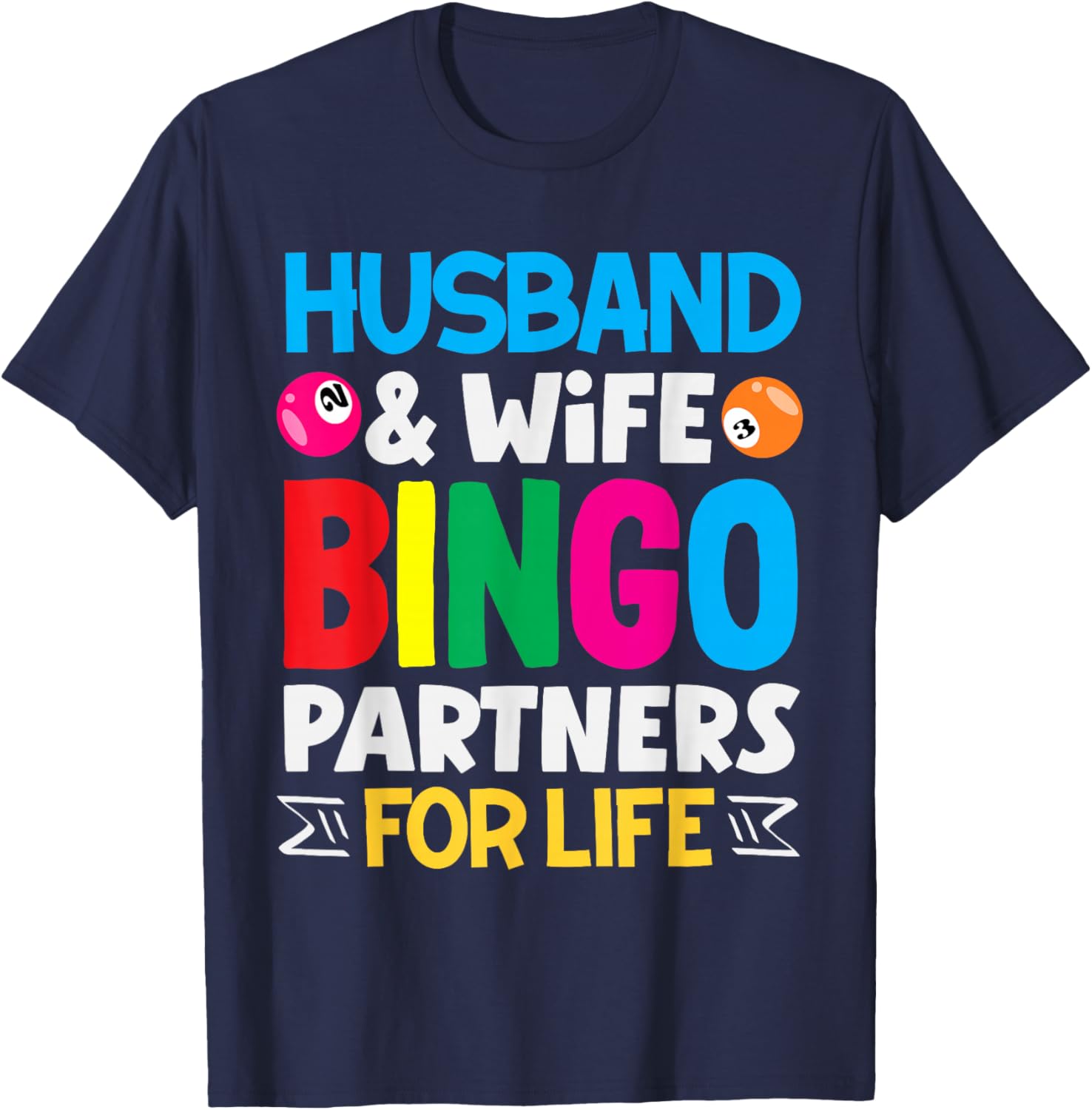 Husband Wife Bingo Partners for Life T-Shirt - T-Shirt | Navy