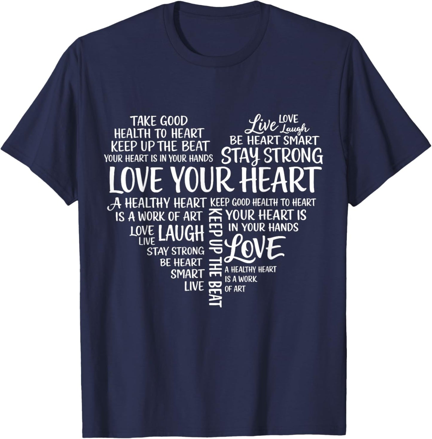 Love Your Heart Health Awarness in February We Wear Red T-Shirt - T-Shirt | Navy
