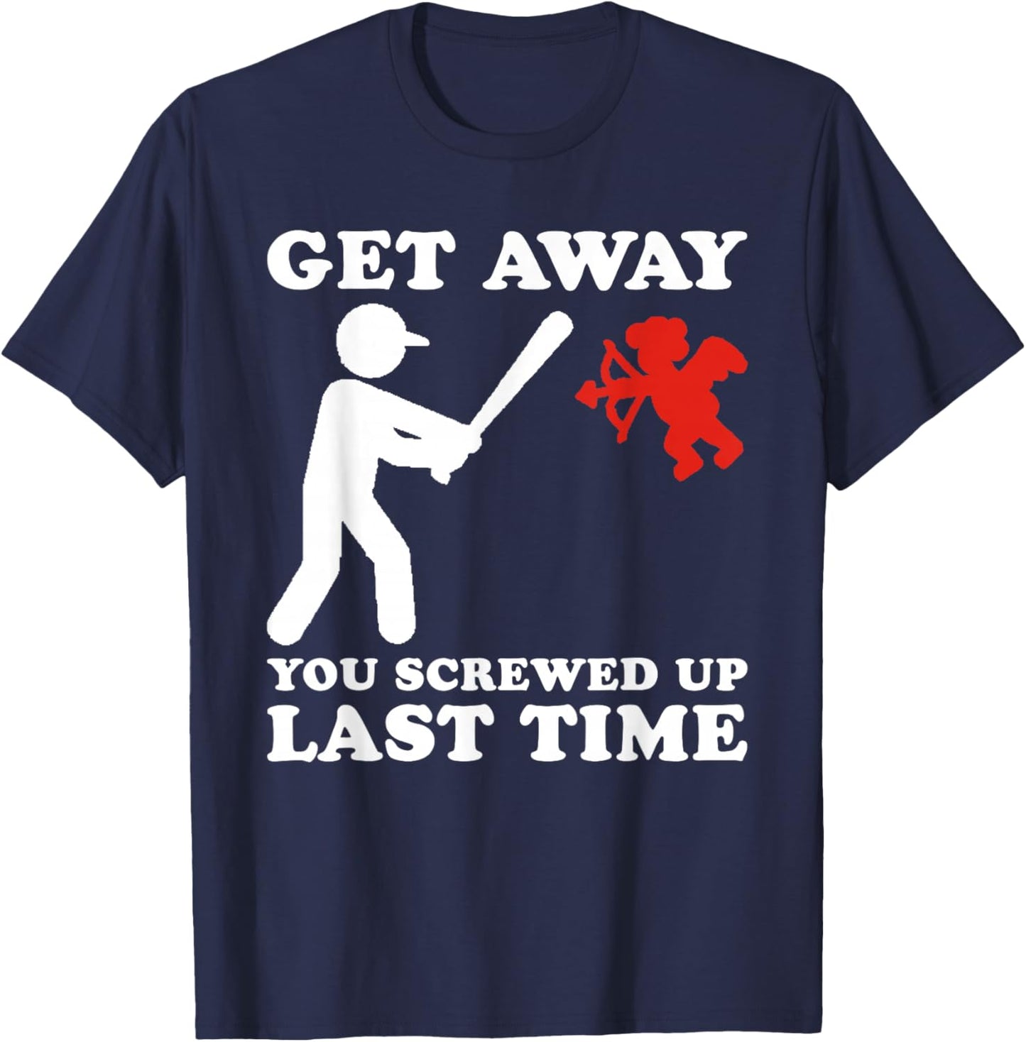 Funny Baseball Anti Valentine Humor Cupid Joke Men Women T-Shirt - T-Shirt | Navy