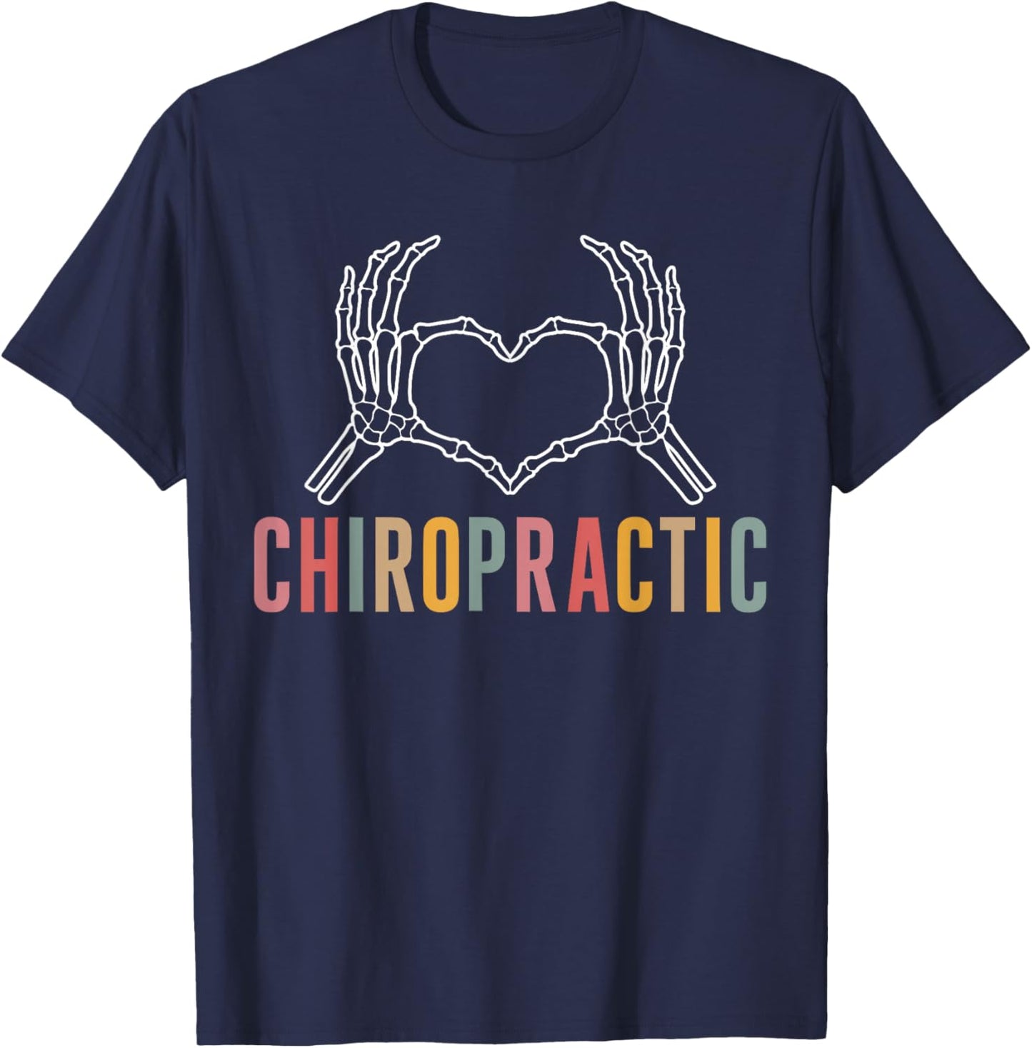 Chiropractic Heart Chiropractor Appreciation T-Shirt - T-Shirt | Navy