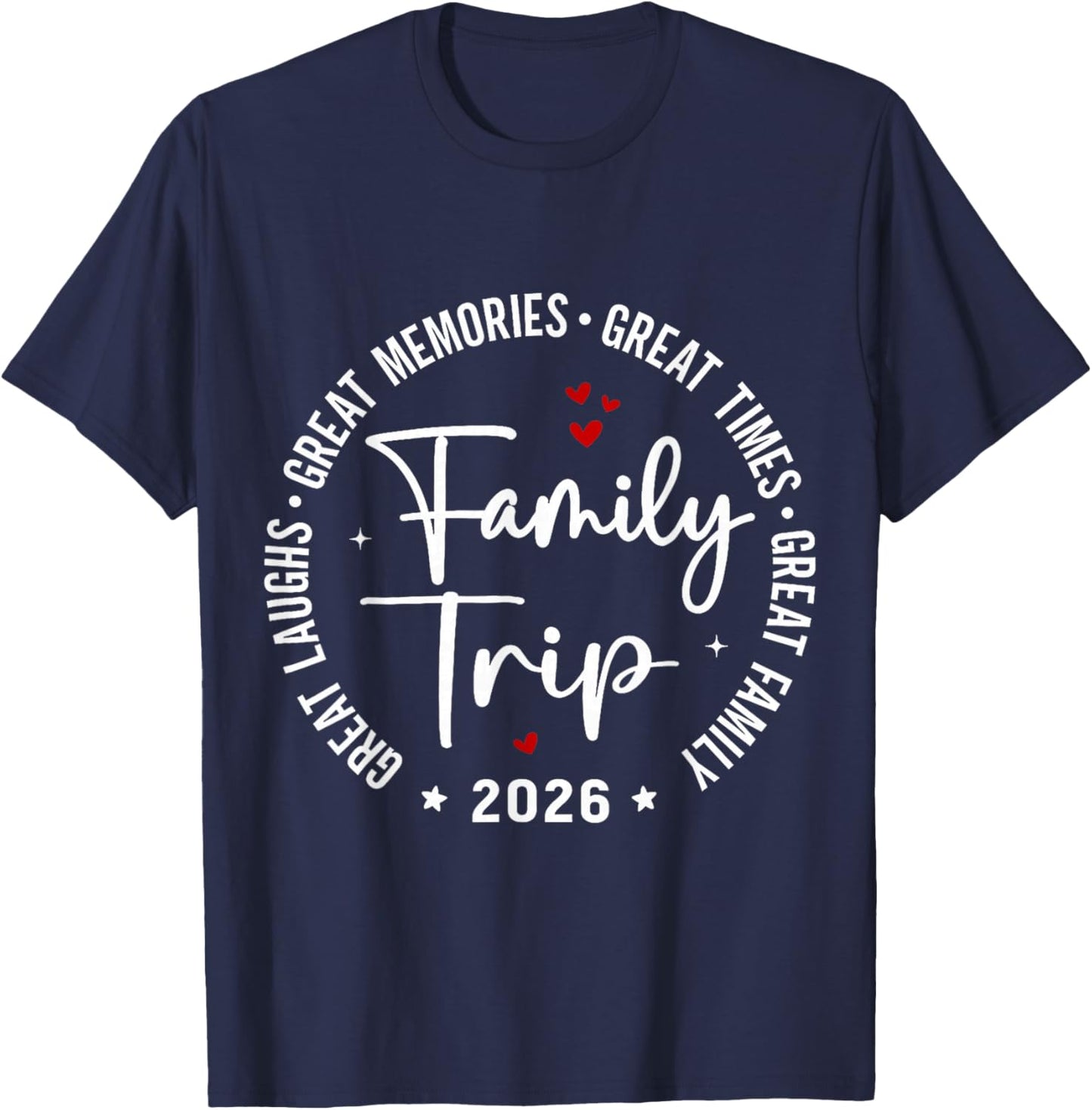 Family Trip Vacation 2026 Matching Summer Group T-Shirt - T-Shirt | Navy