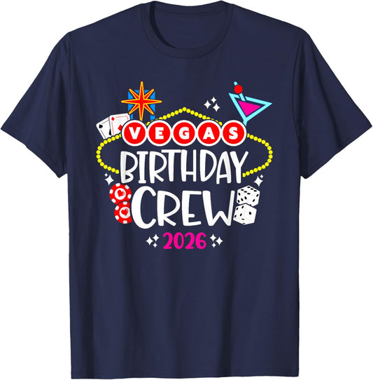 Las Vegas Birthday Party Girls Trip - Vegas Birthday 2026 T-Shirt - T-Shirt | Navy