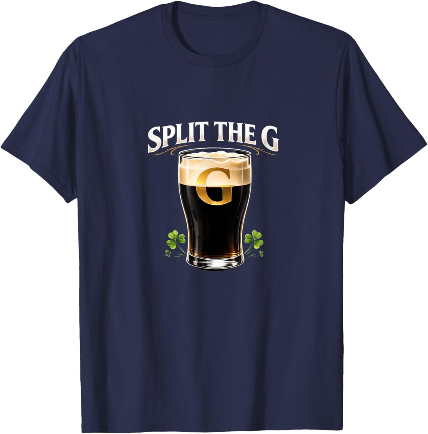 Split The G Irish Beer St Patricks Day Pub T-Shirt - T-Shirt | Navy