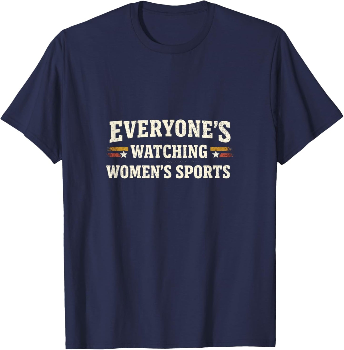 Everyone's Watching Women's Sports Vintage T-Shirt - T-Shirt | Navy