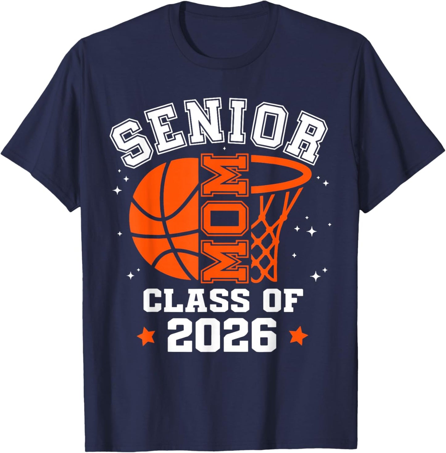 Senior Mom Class of 2026 Basketball Graduation T-Shirt - T-Shirt | Navy