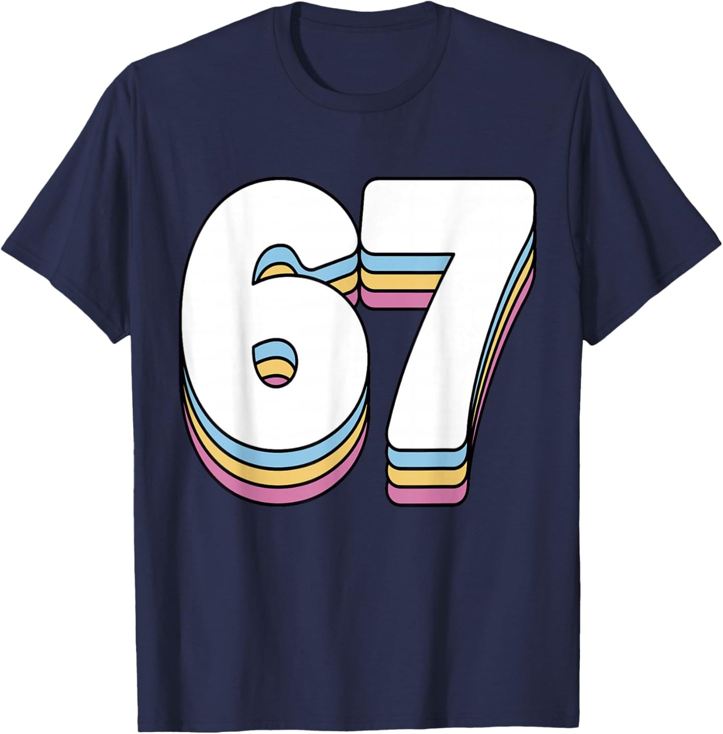 Funny 6 7 Meme Six Seven Gen Alpha Slang 67 T-Shirt - T-Shirt | Navy