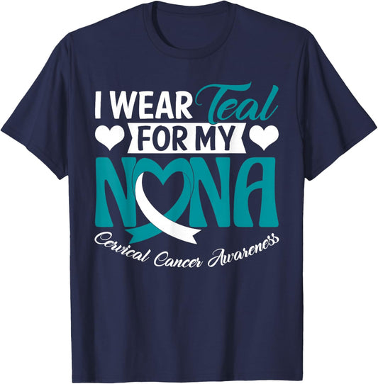 I Wear Teal for My Nana Cervical Cancer Awareness Month T-Shirt - T-Shirt | Navy