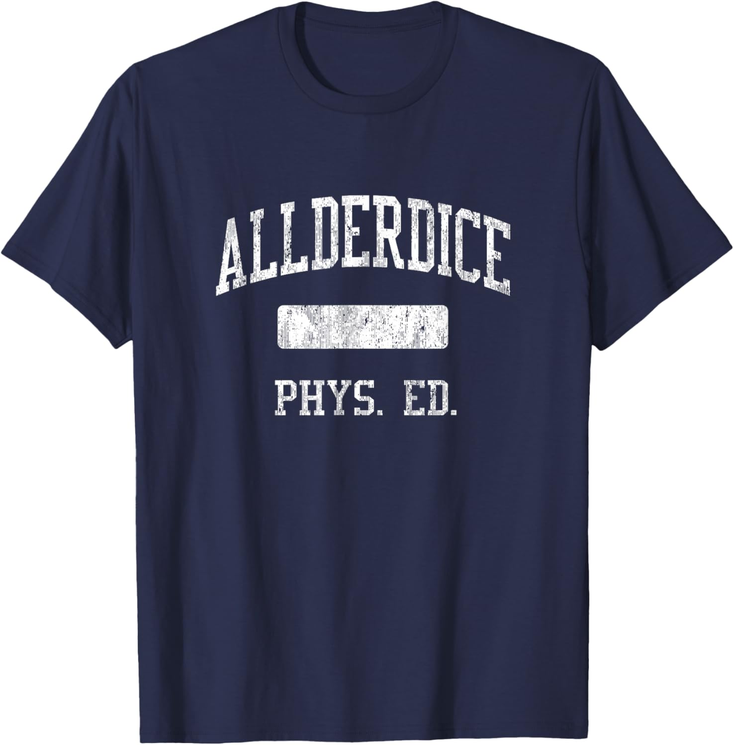 Allderdice High School HS Pittsburgh PA PHYS Ed T-Shirt - T-Shirt | Navy