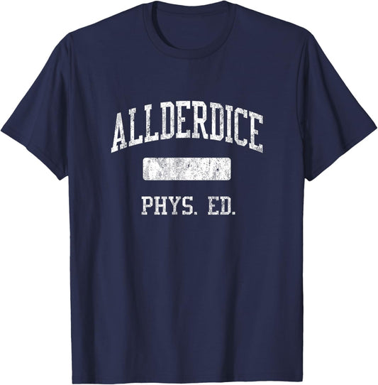 Allderdice High School HS Pittsburgh PA PHYS Ed T-Shirt - T-Shirt | Navy