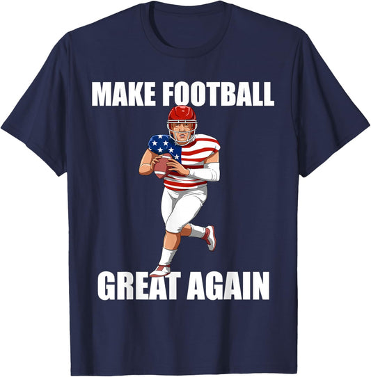 Make Football Great Again - Donald Trump Football T-Shirt - T-Shirt | Navy