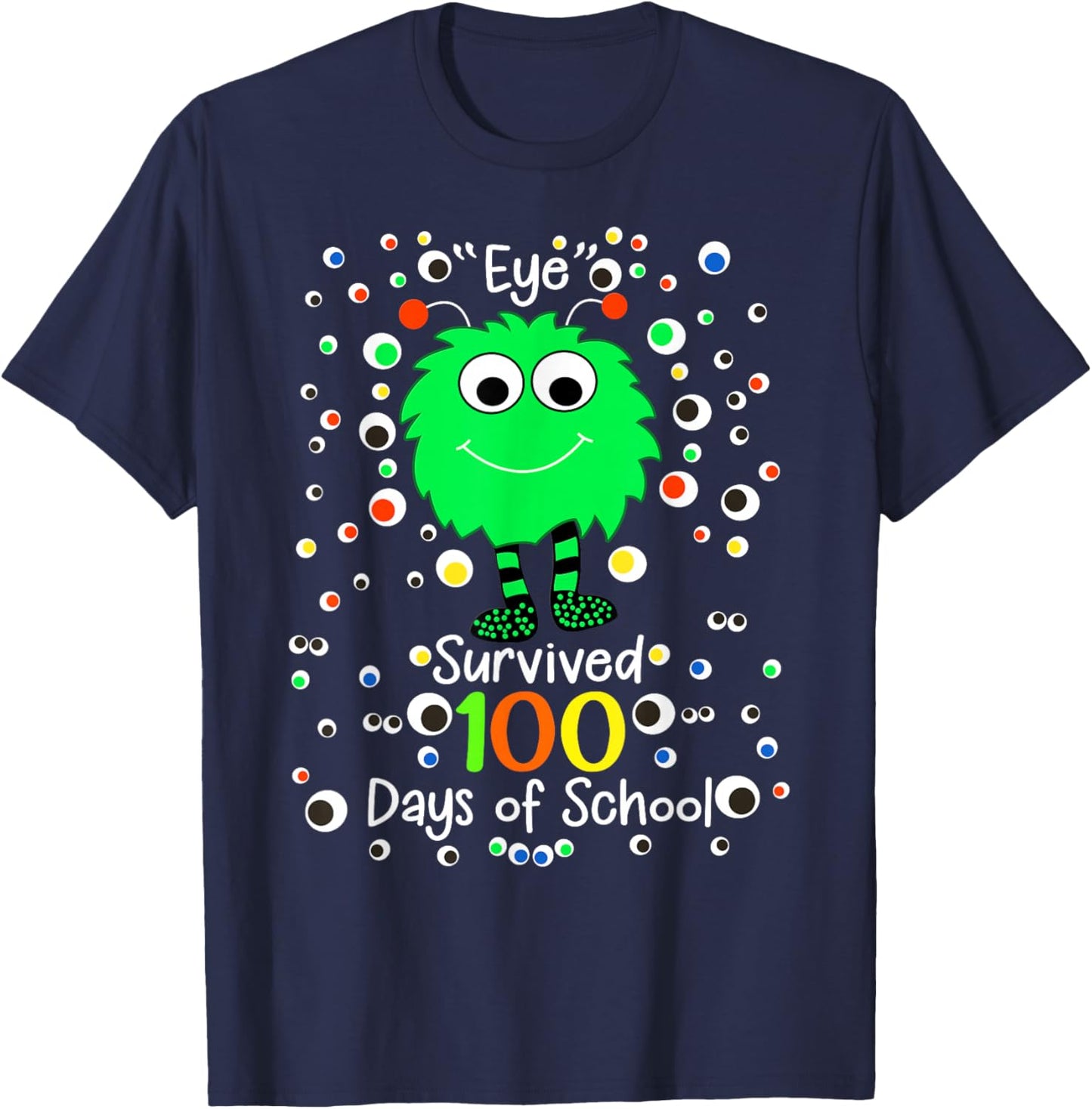 Eye Survived 100th Days of School Monster T-Shirt - T-Shirt | Navy