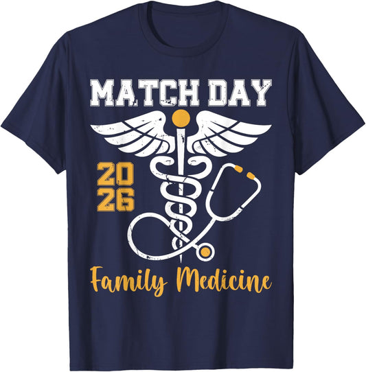 Match Day 2026 Family Medicine Medical School Residency T-Shirt - T-Shirt | Navy