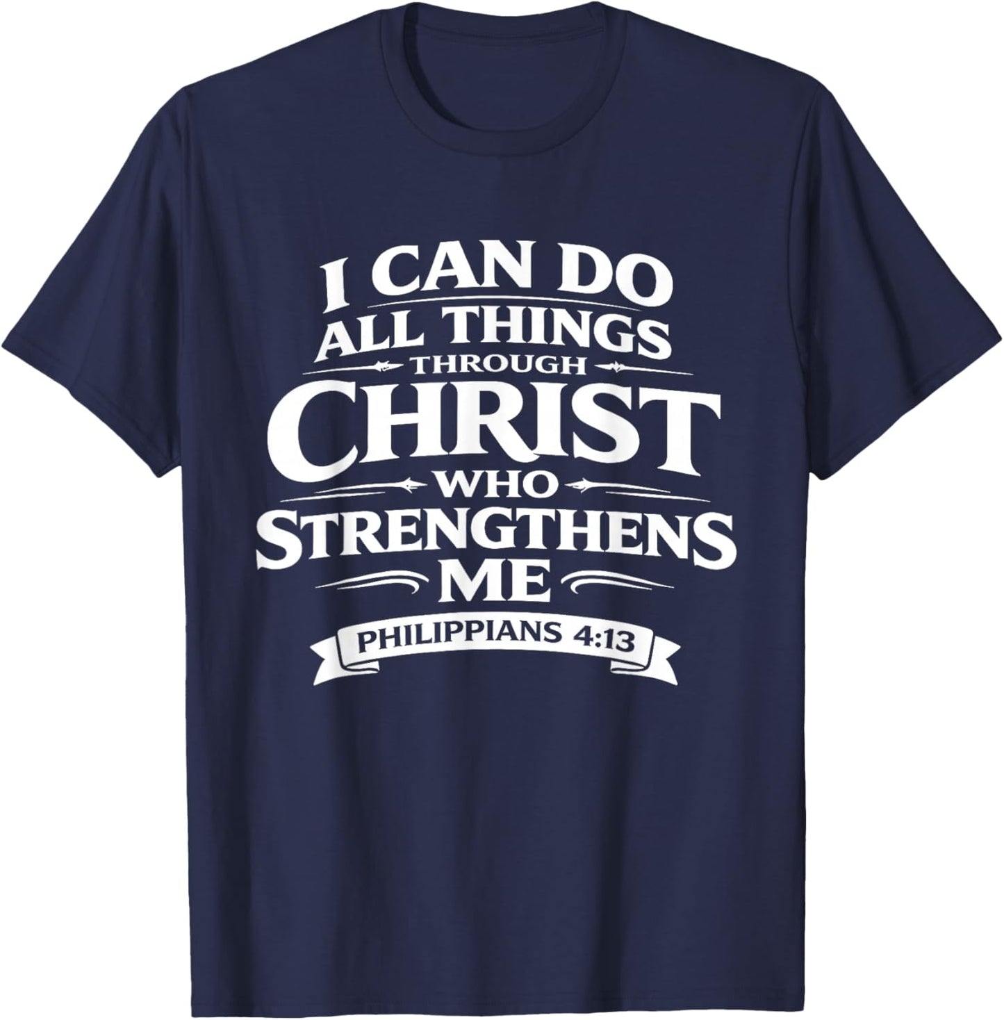 Philippians 4:13 Bible Verse Christian T-Shirt - T-Shirt | Navy