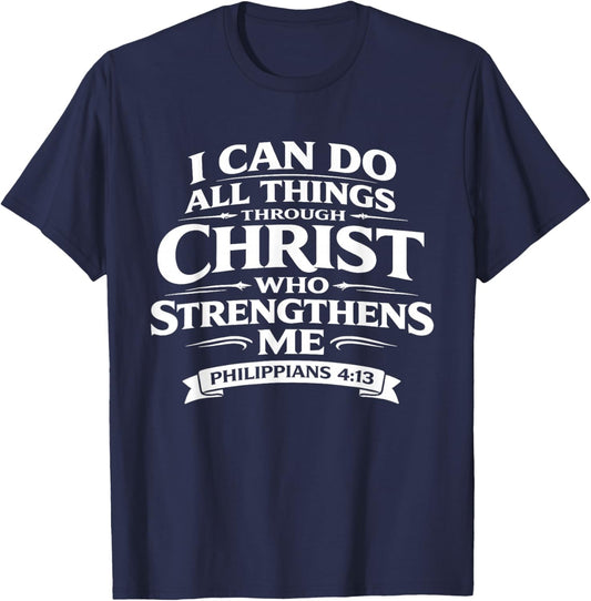 Philippians 4:13 Bible Verse Christian T-Shirt - T-Shirt | Navy