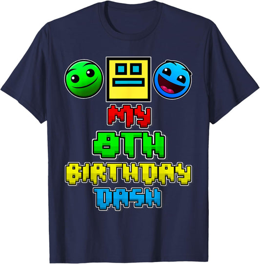 My 8th Birthday Dash Video Game Theme Kids 8 Party Geometry T-Shirt - T-Shirt | Navy