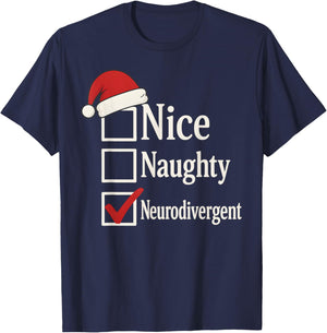 Funny Neurodiverse Christmas ADHD Huimor Autism Sarcastic T-Shirt - T-Shirt | Navy