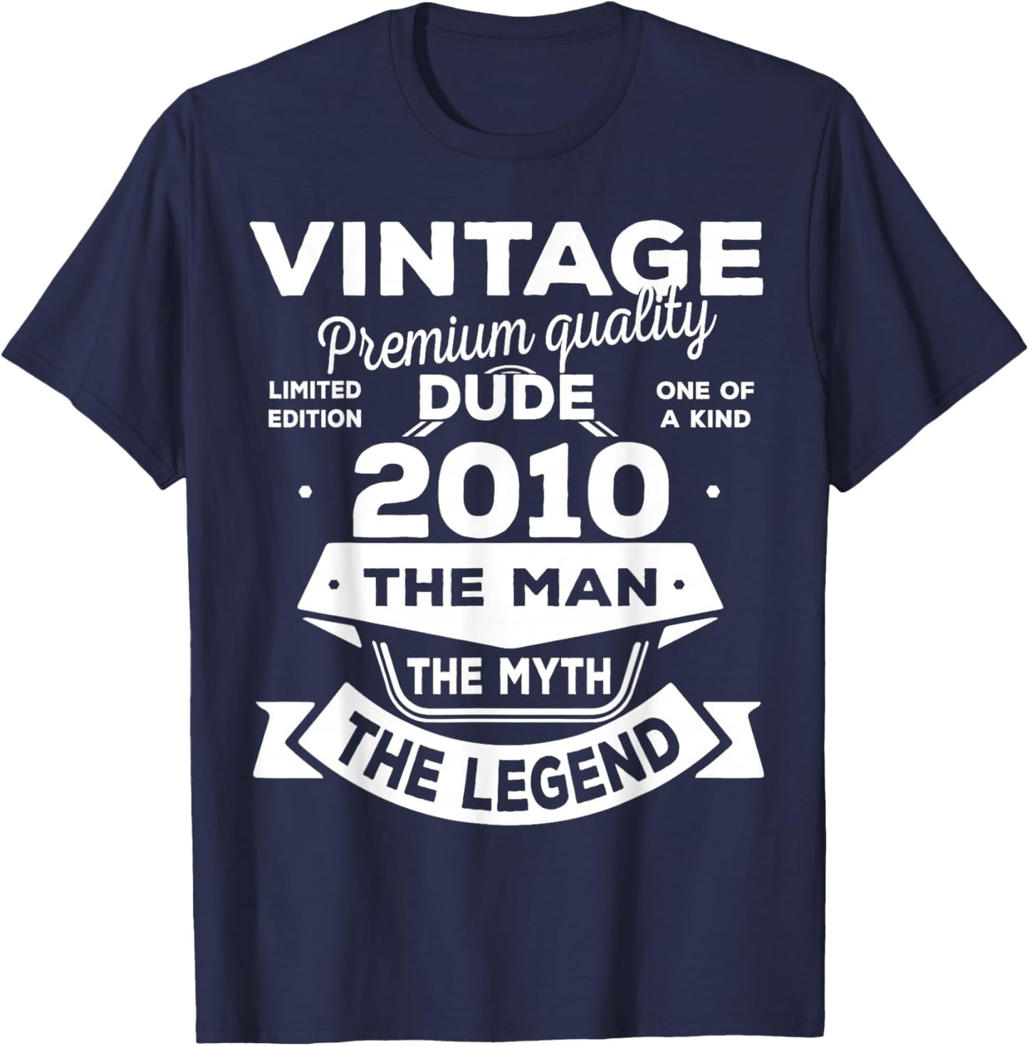 16th Birthday Gift Man Myth Legend 2010 16 for Years Old T-Shirt - T-Shirt | Navy