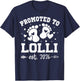 Promoted to Lolli Est 2026 Baby Announcement T-Shirt - T-Shirt | Navy