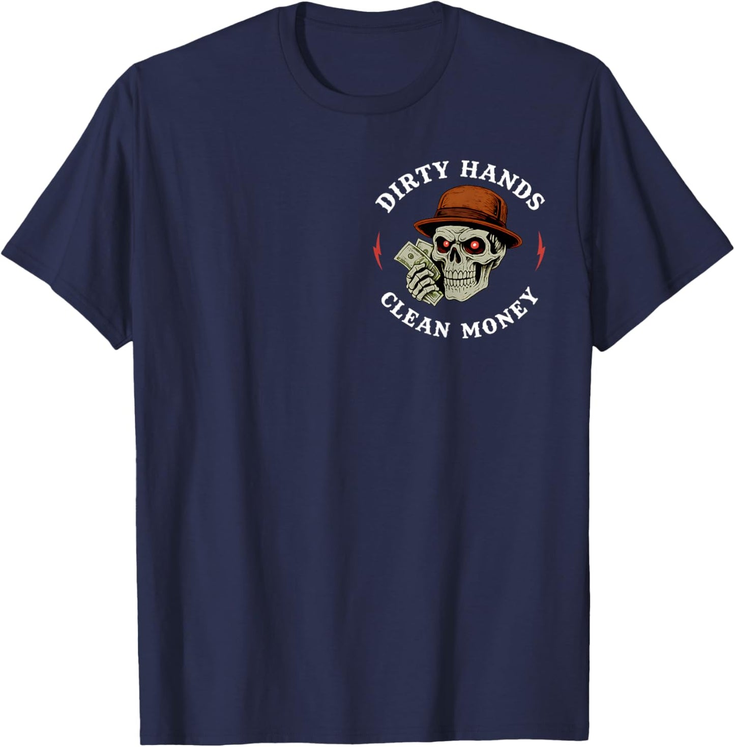 Mechanic Dirty Hands Clean Car Money Automotive 2 Sided T-Shirt - T-Shirt | Navy