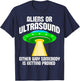 Aliens or Ultrasound Either Way Somebody is Getting Probed T-Shirt - T-Shirt | Navy