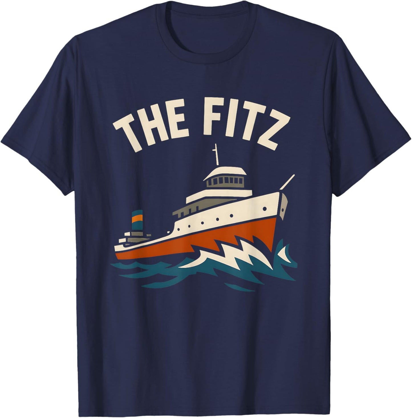 The Fitz SS Edmund Fitzgerald Great Lakes Shipwreck Vintage T-Shirt - T-Shirt | Navy