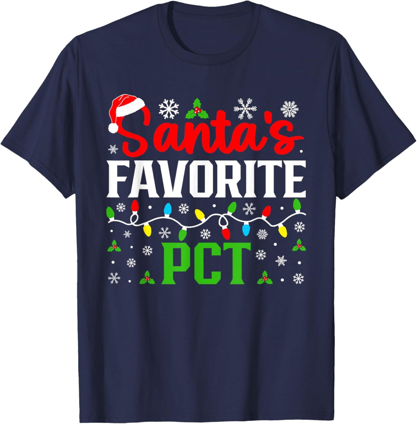 Santa's Favorite PCT Christmas Patient Care Technician T-Shirt - T-Shirt | Navy