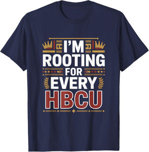 HBCU Black History Month I'm Rooting for Every HBCU T-Shirt - T-Shirt | Navy