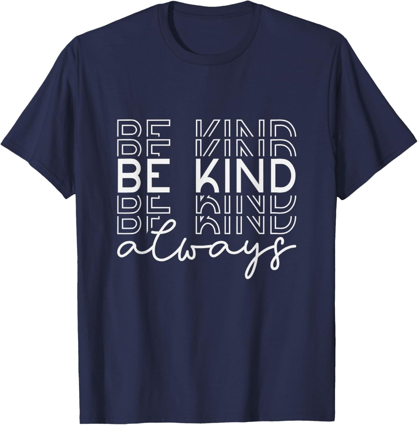 Be Kind Minimalist Love Kindness Positive T-Shirt - T-Shirt | Navy