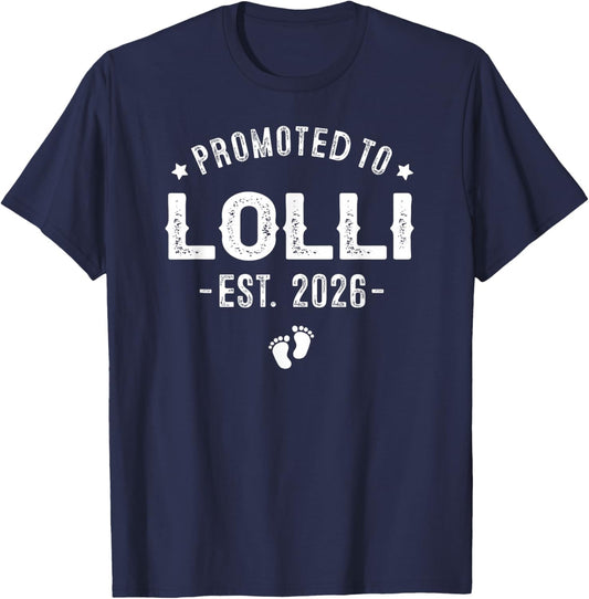Promoted to Lolli Est 2026 Baby Announcement T-Shirt - T-Shirt | Navy