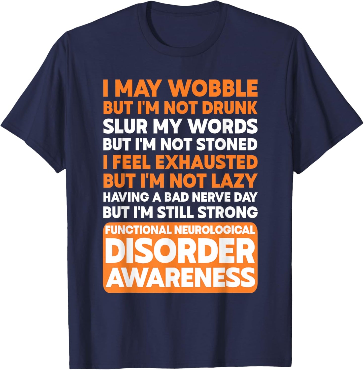 Functional Neurological Disorder FND Warrior T-Shirt - T-Shirt | Navy