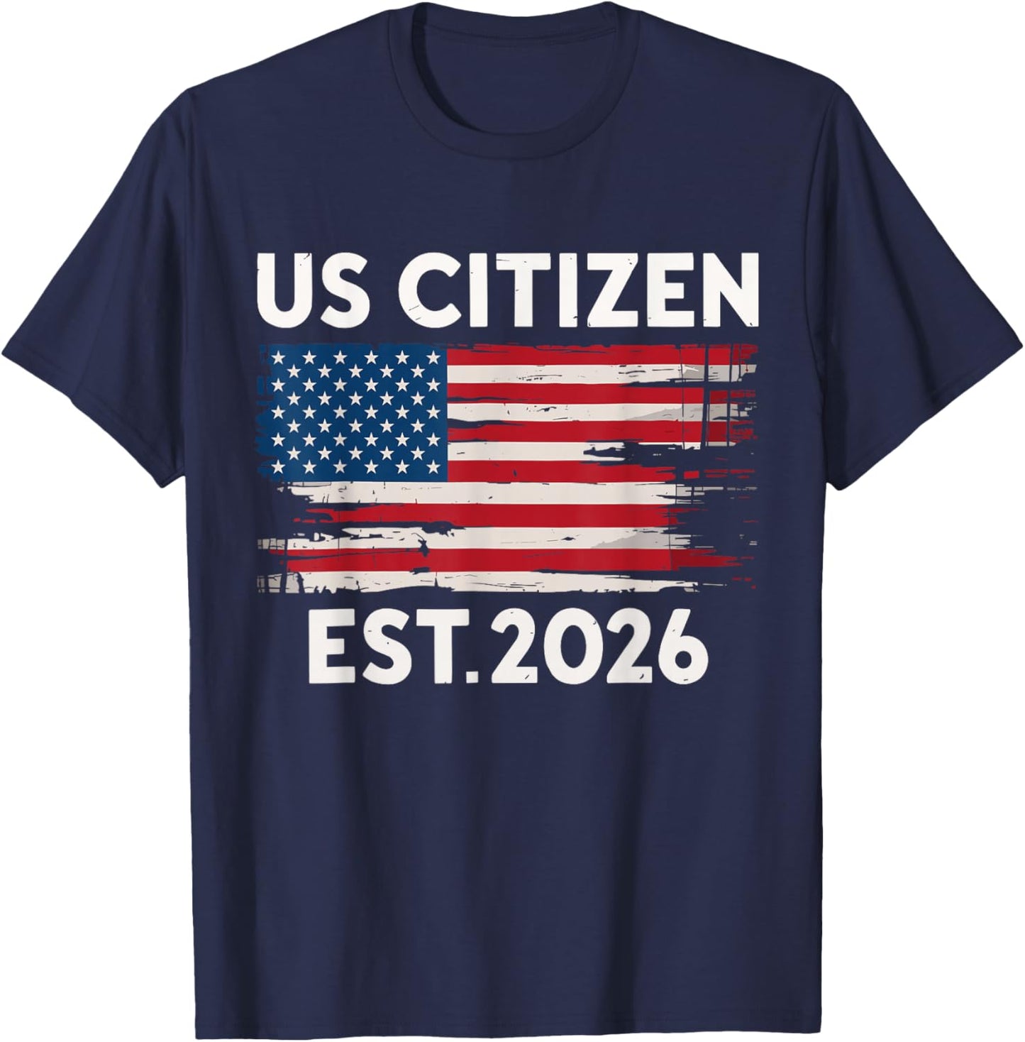 US Citizen 2026 New citizenship USA T-Shirt - T-Shirt | Navy