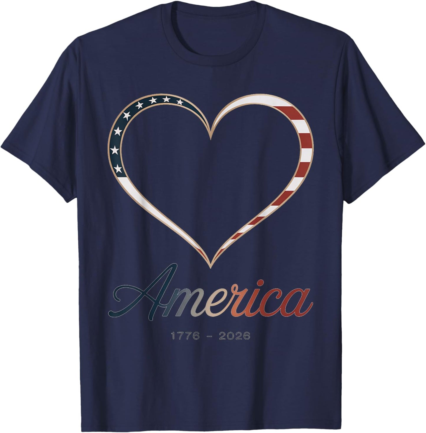 Flag Heart 1776 2026 July 4th 250th Birthday T-Shirt - T-Shirt | Navy