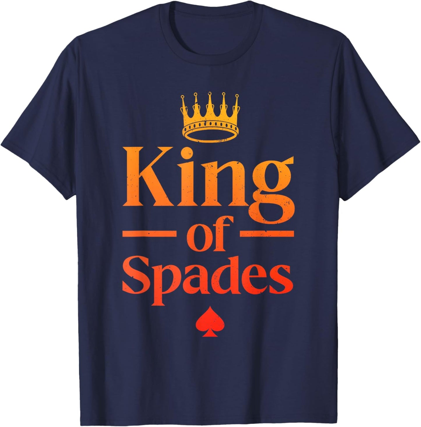 Cool King of Spades Art Dad Card Game Spades Player T-Shirt - T-Shirt | Navy