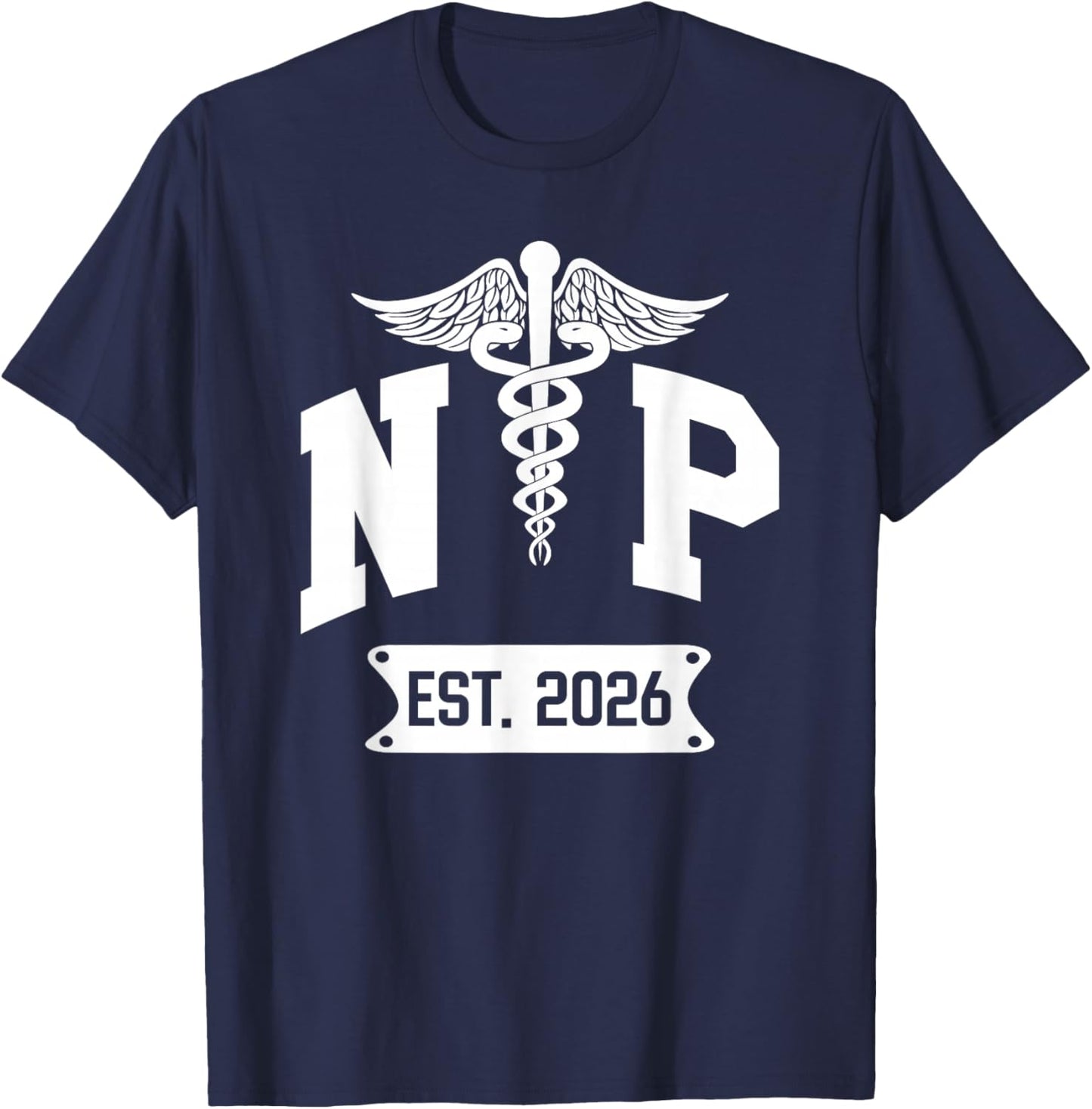 NP Est 2026 New Nurse Practitioner NP Students Graduation T-Shirt - T-Shirt | Navy