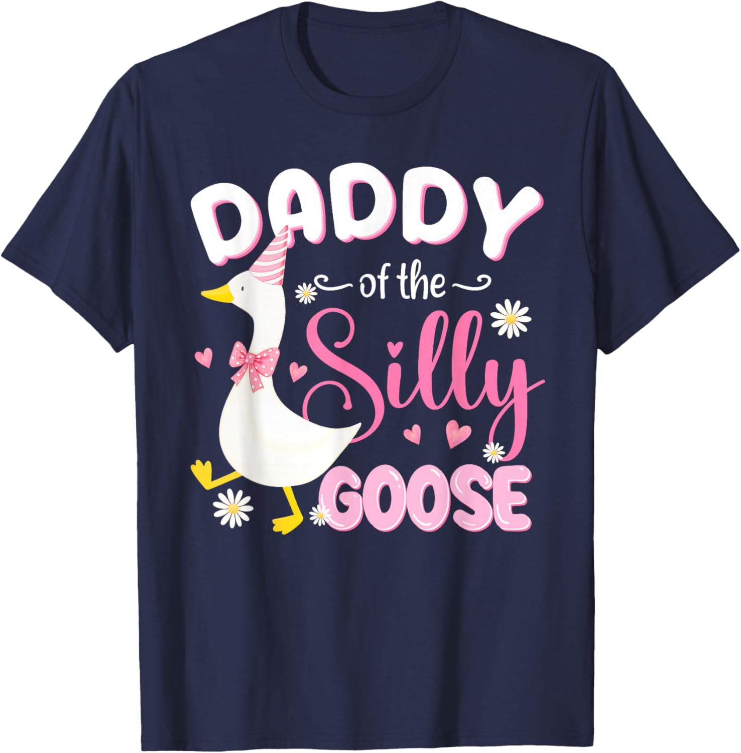 Silly Daddy Goose Daddy 1st Birthday Family Matching Party T-Shirt - T-Shirt | Navy