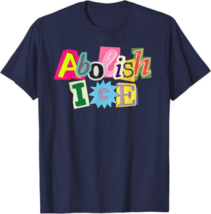 Abolish ICE T-Shirt - T-Shirt | Navy