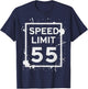 Vintage Speed Limit 55 Shirt, Funny 55th Birthday Road Sign T-Shirt - T-Shirt | Navy