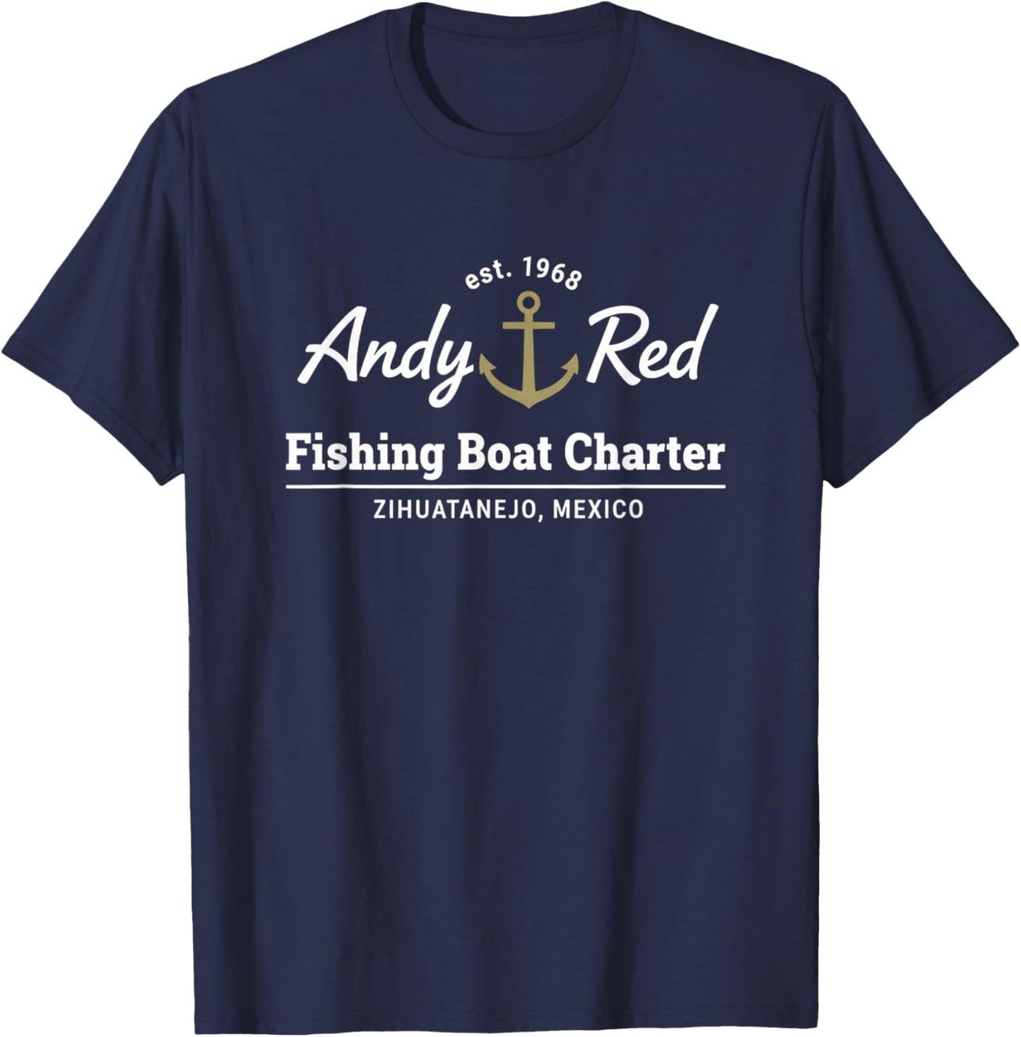 Andy Red Fishing Boat Charter Zihuatanejo Est 1968 T-Shirt - T-Shirt | Navy