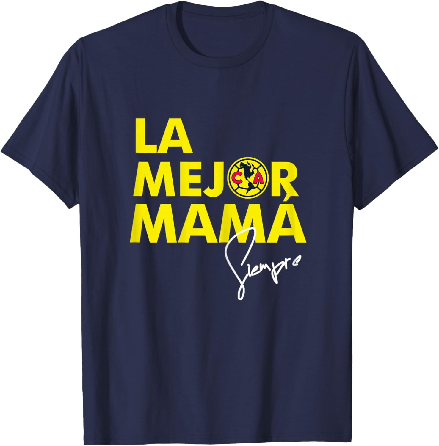 Club America – The Best Mom T-Shirt - T-Shirt | Navy
