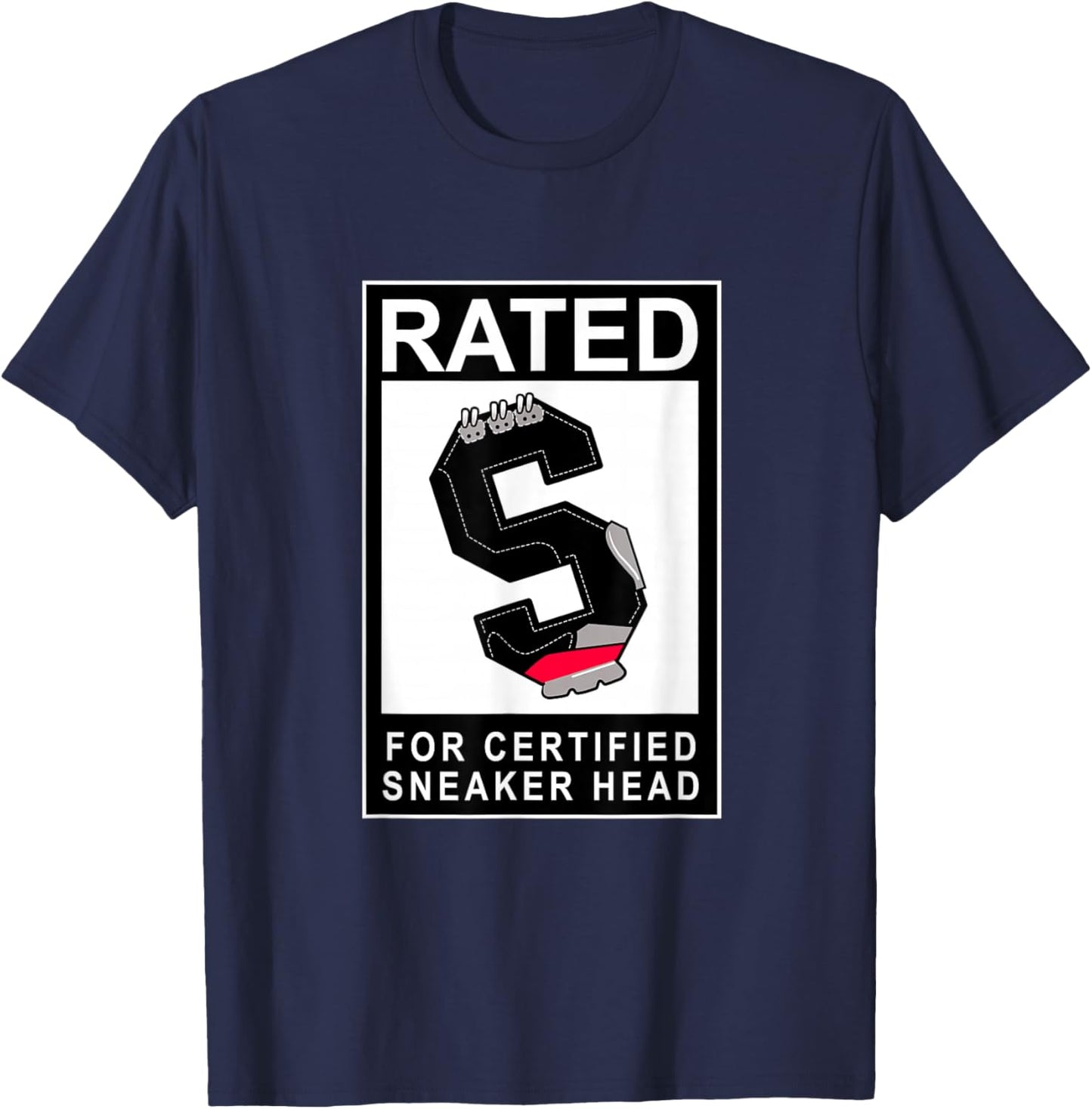 Rated S for Certified Sneaker Head Graphic T-Shirt - T-Shirt | Navy