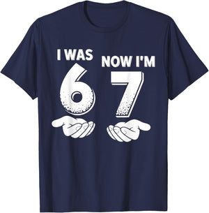 7 Year Old Birthday I was 6 Now I'm 7 67 T-Shirt - T-Shirt | Navy
