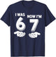 7 Year Old Birthday I was 6 Now I'm 7 67 T-Shirt - T-Shirt | Navy