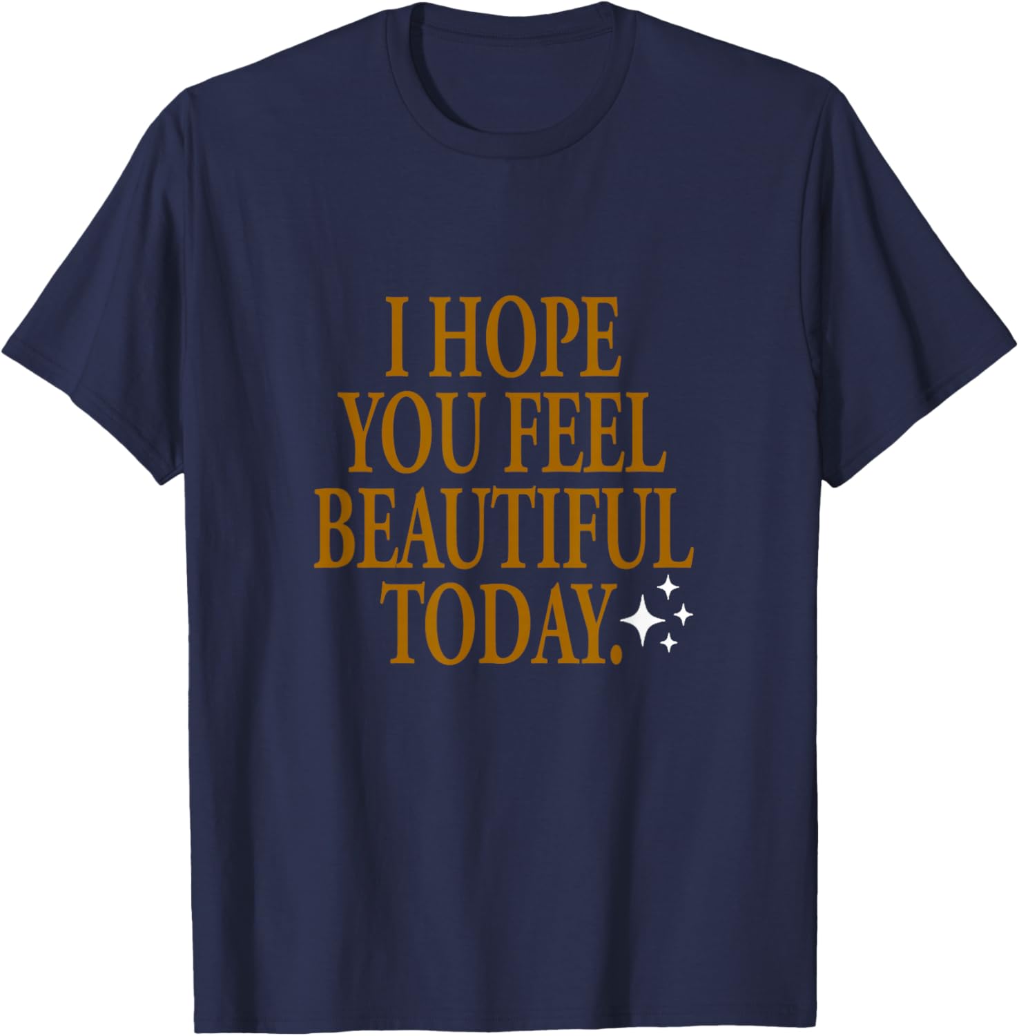 Brown Color Beautiful Hope Brown Graphic T-Shirt - T-Shirt | Navy