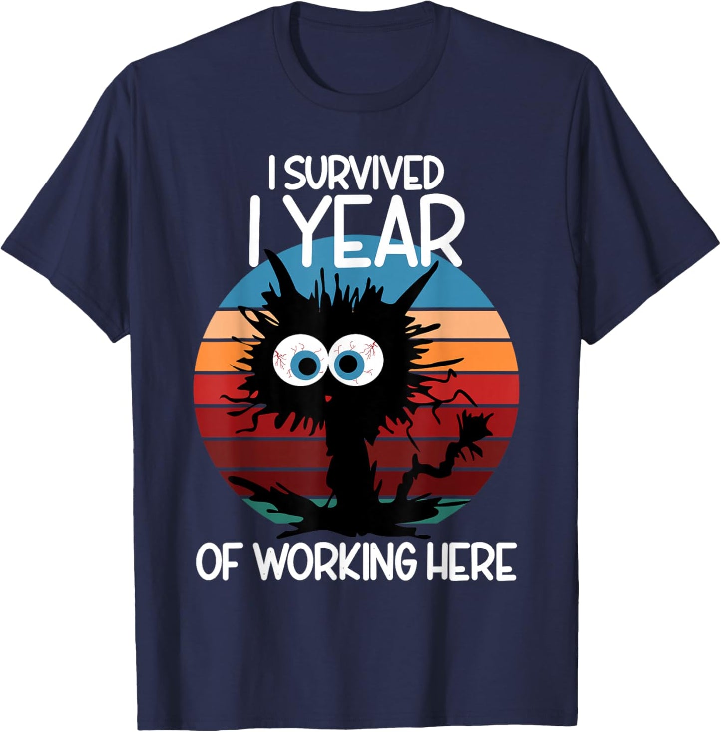 I Survived 1 Year of Working Here T-Shirt - T-Shirt | Navy