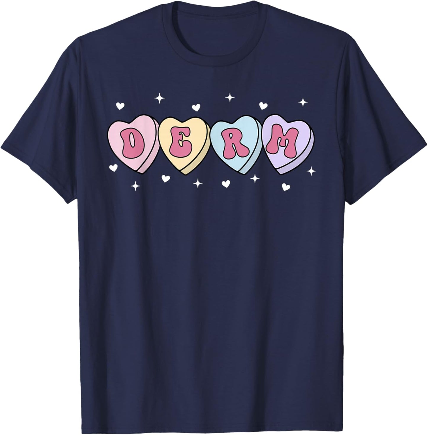Heart Candy Dermatology Valentines Aesthetic Nurse Injector T-Shirt - T-Shirt | Navy